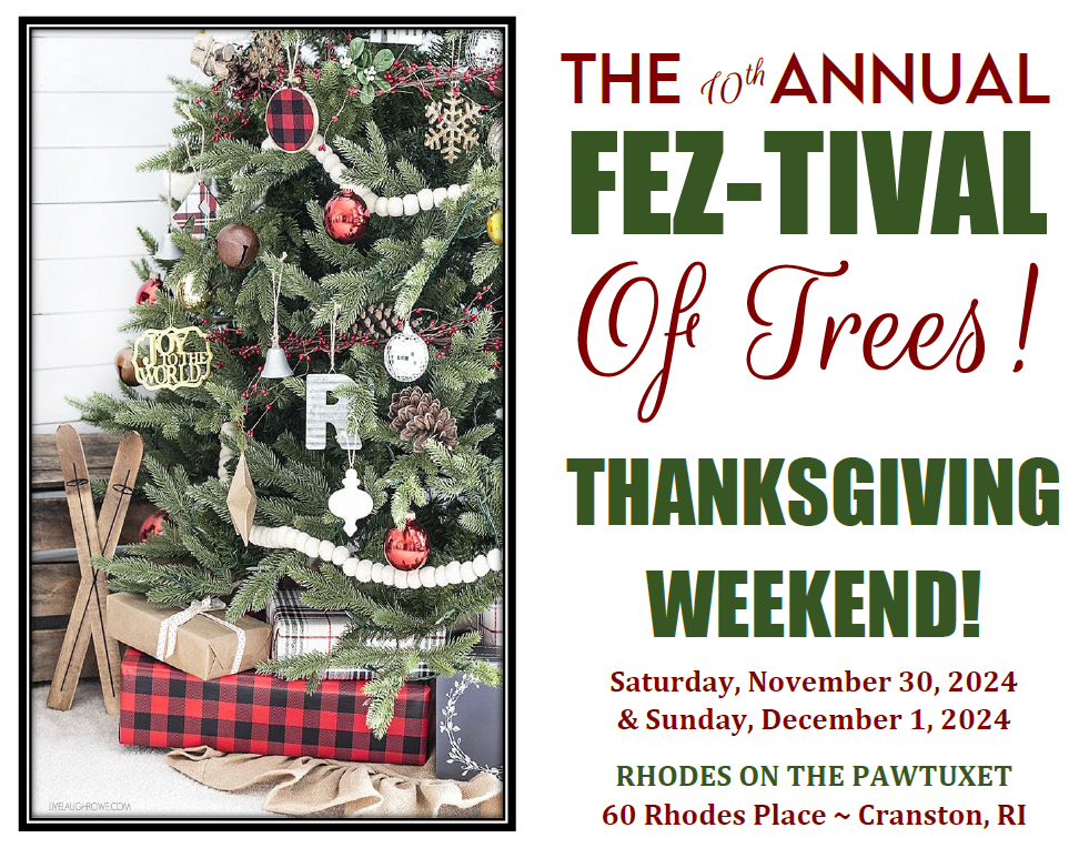 feztivaloftrees Rhodes on the Pawtuxet